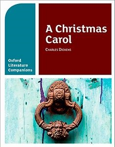 OXFORD LITERATURE COMPANIONS: A CHRISTMAS CAROL | 9780198355311 | CARMEL WALDRON/PETER BUCKROYD
