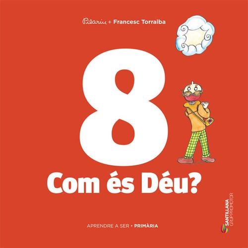 4-2PRI LECTURA APRENDER A SER CATAL ED16 | 9788490478189 | Torralba Rosello, Francesc