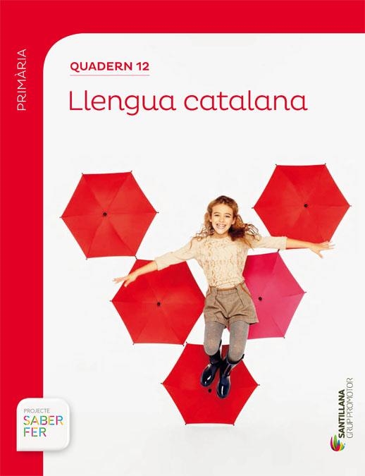 QUAD LLENGUA 12 CATAL S FER ED16-4-3PRI | 9788490470602 | VARIOS AUTORES