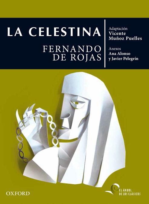 LA CELESTINA-CLASICOS | 9788467395747 | MUÑOZ PUELLES, VICENTE/ALONSO, ANA/PELEGRÍN, JAVIER