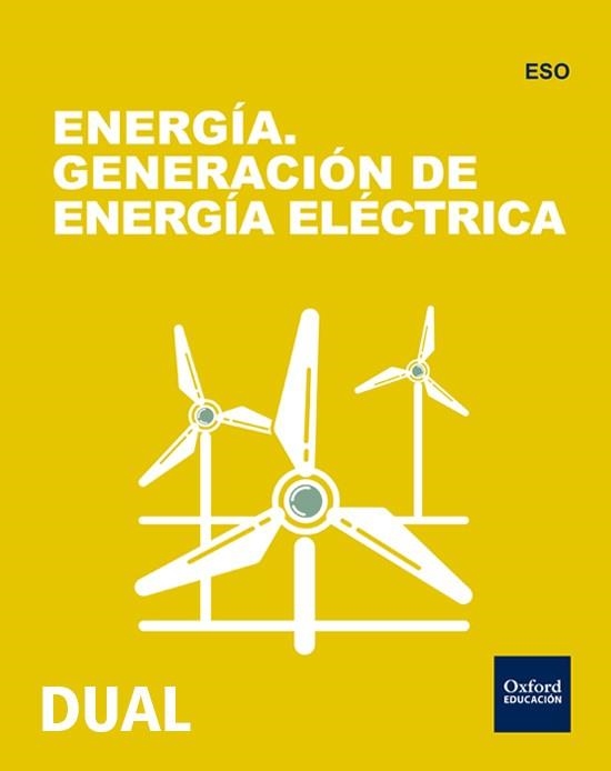 INICIA DUAL TECNO ESO LA ENERGIA LA | 9780190503529 | MORENO MÁRQUEZ, JESÚS