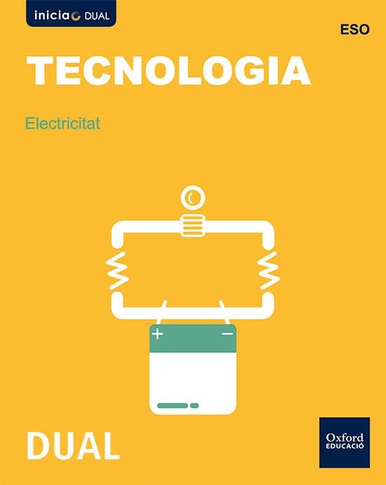 INICIA DUAL TECN ESO ELECTRICIDAD LA VAL | 9780190503550 | MORENO MÁRQUEZ, JESÚS
