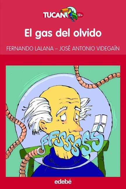 EL GAS DEL OLVIDO | 9788423695959 | Lalana Josa, Fernando;Videgaín Moreno, José Antonio