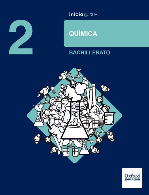 QUIMICA 2ºBCH LA-INICIA DUAL | 9780190502591 | VIDAL FERNÁNDEZ, M.ª CARMEN