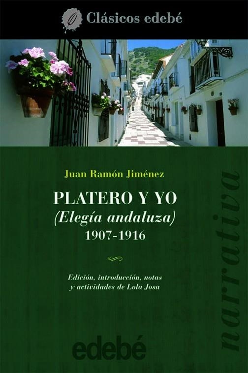PLATERO Y YO | 9788423679973 | JUAN RAMÓN JIMÉNEZ Edebé (obra colectiva)
