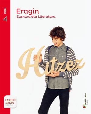 4DBH EUSKARA ERAGIN EGITEN JAKIN ED16 | 9788491081418 | VARIOS AUTORES