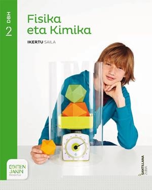 2DBH FISIKA E KIMIKA IKERTU SAILA ED16 | 9788491081760 | VARIOS AUTORES