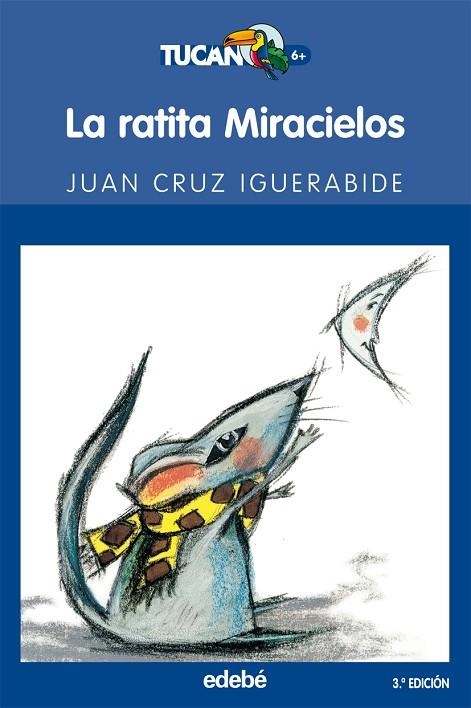 LA RATITA MIRACIELOS | 9788423676897 | Iguerabide Sarasola, Juan Cruz