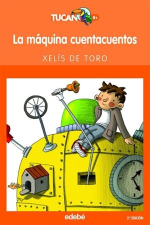LA MAQUINA CUENTACUENTOS | 9788423687565 | de Toro Santos, Xelís