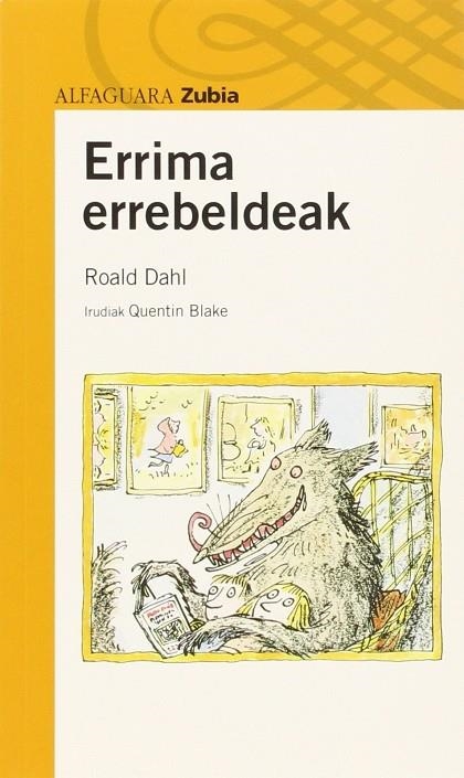 ERRIMA ERREBELDEAK | 9788498947250 | Dahl, Roald