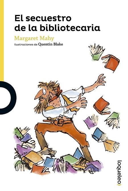 El secuestro de la bibliotecaria | 9788491220893 | MARGARET MAHY