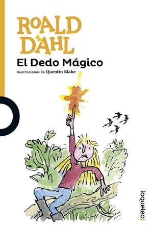 El dedo mágico | 9788491221081 | ROALD DAHL