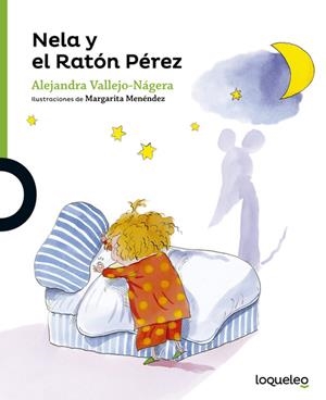 Nela y el Ratón Pérez | 9788491220770 | ALEJANDRA VALLEJO-NÁGERA