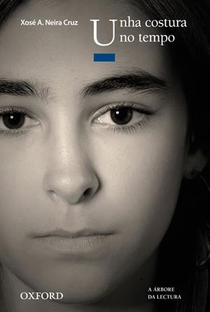 UNHA COSTURA NO.. (GAL)-ARB LEC JUV+14 | 9788467354447 | NEIRA CRUZ, XOSÉ ANTONIO