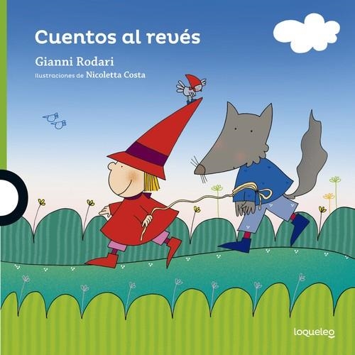 Cuentos al revés | 9788491220800 | GIANNI RODARI