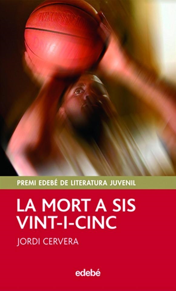 MORT A SIS VINTICINC | 9788423695744 | Cervera i Nogués, Jordi