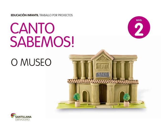 NIVEL 2 O MUSEO CANTO SABEMOS ED14 | 9788499729367