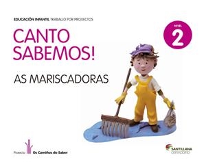 NIVEL 2  MARISCADORAS CANTO SABEMOS ED13 | 9788499722085 | VARIOS AUTORES