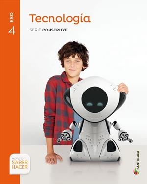 4ESO TECNOLOGIA CONSTRUYE S HACER ED16 | 9788468030197
