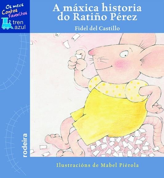 HISTORIAL DO RATIÑO PEREZ | 9788496352582 | FIDEL DEL CASTILLO DÍAZ