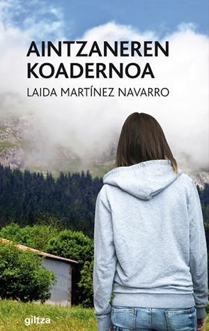 AINTZANEREN KOADERNOA | 9788483782934 | Martínez Navarro, Laida