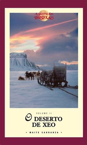 O DESERTO DE XEO (RUSTICA) | 9788483492192 | MAITE CARRANZA I GIL DOLZ DEL CASTELLAR