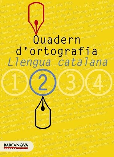 QUADERN DORTOGRAFIA 2 | 9788448917111 | Clota Garcia, Dolors;Guillamon Villalba, Carme