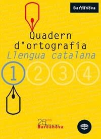 QUADERN DORTOGRAFIA 1 | 9788448917104 | Clota Garcia, Dolors;Guillamon Villalba, Carme