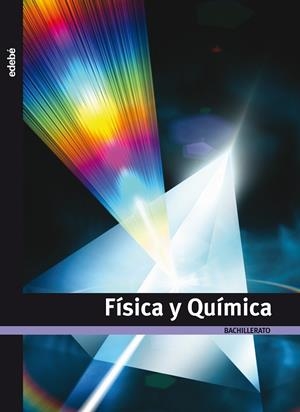 FISICA Y QUIMICA TX1 LIBRO ALUMNO | 9788423685905 | EDEBÉ, OBRA COLECTIVA
