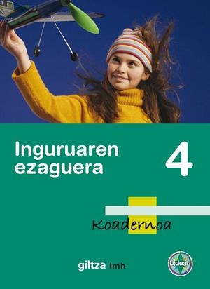 KOAD INGURUAREN EZAGUERA EP4 BIDEAN CUADERNO COMPL | 9788483780367 | EDEBÉ, OBRA COLECTIVA