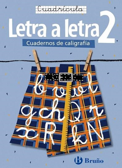 CALIGRAFIA LETRA A LETRA CUADRICULA 2 | 9788421639733 | Cabello Sánchez, Ramiro