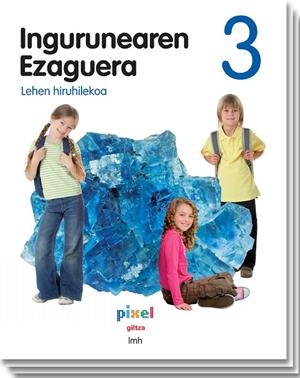 INGURUNEAREN EZAGUERA EP3 PIXEL LIBRO ALUMNO | 9788483782231 | EDEBÉ, OBRA COLECTIVA