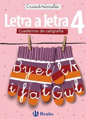 CALIGRAFIA LETRA A LETRA CUADRICULA 4 | 9788421639757 | Cabello Sánchez, Ramiro