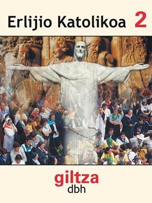 ERLIJIO ES2 GILTZA LIBRO ALUMNO | 9788481188530 | EDEBÉ, OBRA COLECTIVA
