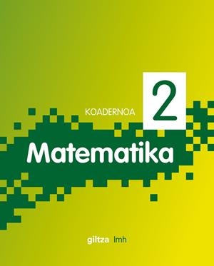 KOAD. MATEMATIKA 2 PIXEL (EUS) CUADERNO ALUMNO | 9788483781739 | EDEBÉ, OBRA COLECTIVA