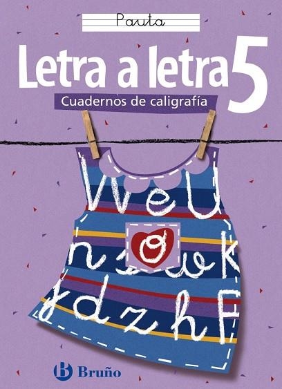 CALIGRAFIA LETRA A LETRA PAUTA 5 | 9788421634905 | Cabello Sánchez, Ramiro