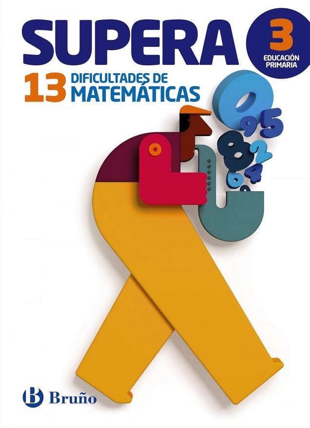 SUPERA LAS 13 DIFICULTADES DE MATEMATICAS 3º | 9788469609040 | Payró i Català, Jordi;Vinos i Peiretó, Pere Joan