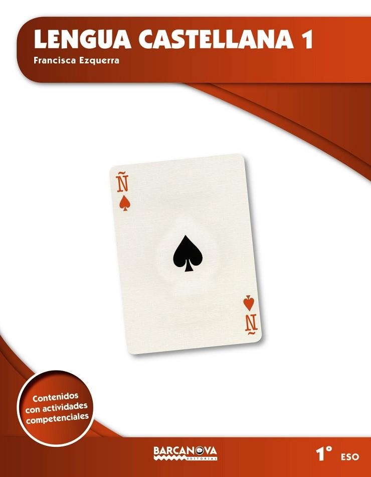 LENGUA CASTELLANA 1º ESO (ED 2015) | 9788448936136 | EZQUERRA, FRANCISCA