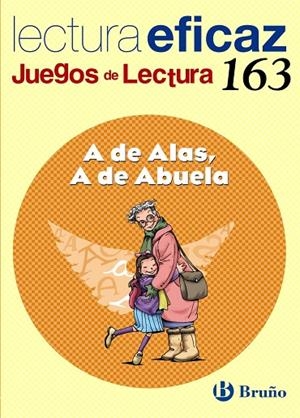 A DE ALAS, A DE ABUELA JUEGO DE LECTURA | 9788421673386 | Mª TRINIDAD LABAJO GONZÁLEZ