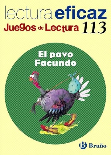EL PAVO FACUNDO JUEGO LECTURA | 9788421698150 | ALONSO GRACIA, ÁNGEL;ÁLVAREZ DE EULATE ALBERDI, CARLOS MIGUEL